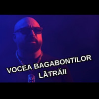 Luxus, Vocea Bagabontilor - LĂTRĂII
