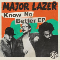 Major Lazer, Travis Scott, Camila Cabello , Quavo - Know No Better