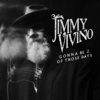 Jimmy Vivino - Ain’t Nuthin’s Gonna Be Alright