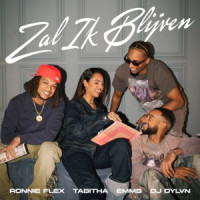 DJ DYLVN, Ronnie Flex & Tabitha, EMMS - Zal Ik Blijven
