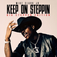 Mike Clark Jr, Big Boogie - Keep On Steppin